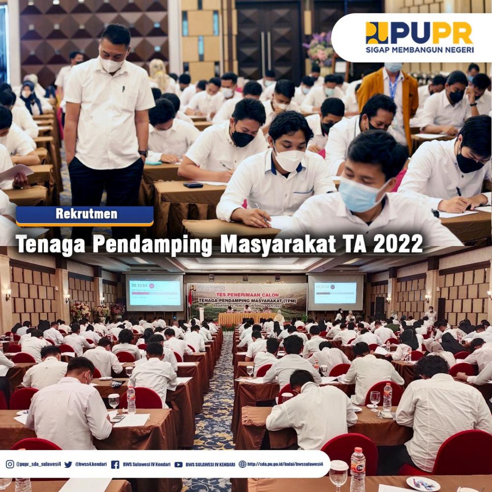 Rekrutmen Tenaga Pendamping Masyarakat TPM P3TGAI Tahun Anggaran 2022